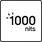 1000 nits hög ljusstyrka